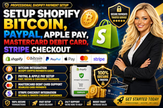 setup shopify bitcoin, paypal, apple pay, mastercard debit card stripe checkout
