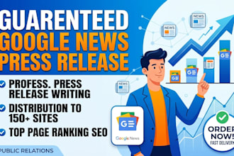 write and distribute a professional SEO press release to google news