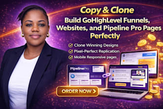 copy clone  build gohighlevel funnels websites and pipeline pro pages perfectly