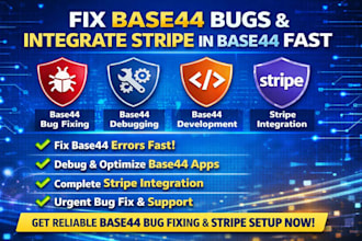 fix base 44 bugs debug base44 apps and integrate stripe in base 44 expert fast