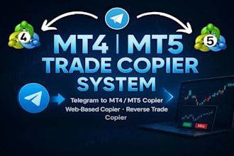 develop forex trading copier bot, telegram trade copier bot or signal copier eas