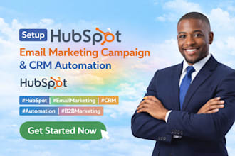 setup b2b hubspot email marketing campaign automation and crm automation