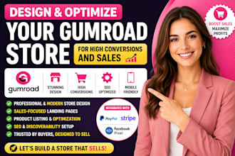 design and optimize your gumroad store for high conversions and sales