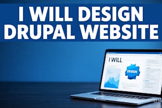 develop and design drupal website design and redesign drupal development