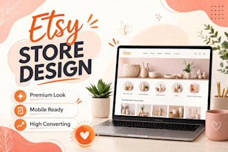 design a high converting etsy store for more sales
