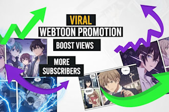 do viral webtoon promotion to boost views and subscribers