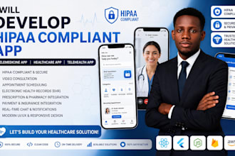 develop hipaa compliant app, telemedicine app, healthcare app, telehealth app