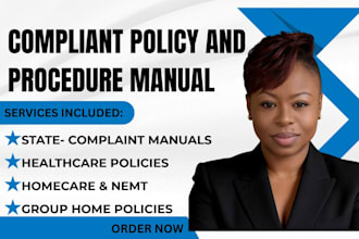 write compiiant healthcare policy and procedure manual for licensing in florida