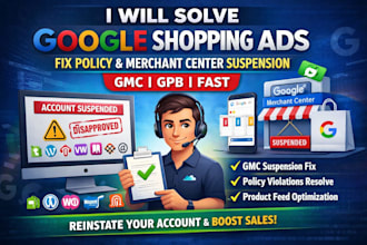 solve google shopping ads fix policy merchant center suspension gmc gpb fast gmb