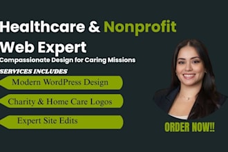 design healthcare non profit website, charity, home care logo and edit wordpress