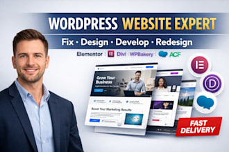 fix develop create and design elementor wpbakery acf divi wordpress website