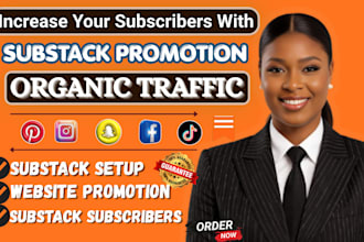 do organic substack promotion substack newsletter substack subscribers