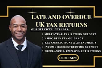 fix your UK late overdue tax returns and help avoid hmrc penalties fast