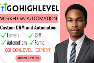 implement pipeline workflow automation gohighlevel CRM automation expert
