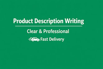 write clear and professional product descriptions