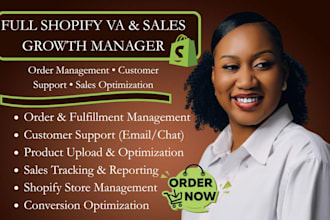 be your shopify virtual assistant, store manager for management and sales growth