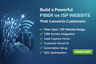 design converting fiber optic, isp website with CRM automation setup