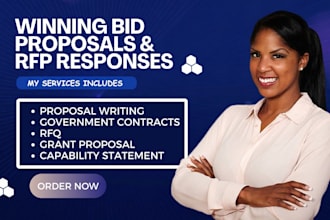 write a wining bid proposal, rfq and rfp response for government contract
