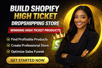 build shopify high ticket dropshipping store and winning product research
