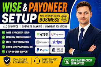 guide you on wise, payoneer and business banking setup
