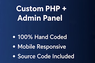 create a custom PHP business website with admin panel