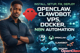 install, setup, fix,deploy, setup openclaw clawdbot, vps docker n8n automation