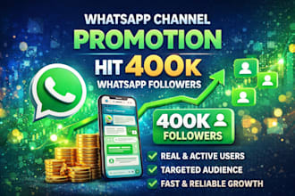 boost channel engagement, whatsapp channel promotion hit 15k channel followers