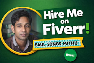 sing professional baul songs and folk music for your project
