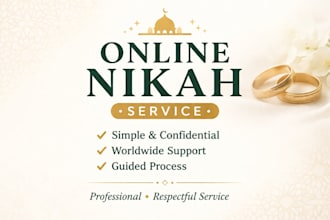 guide you through an online nikah with islamic guidance and support