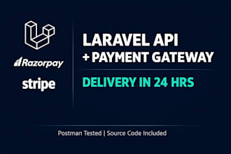 build laravel rest API with razorpay stripe payment in 24 hours