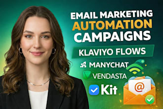 email marketing automation campaigns klaviyo flows manychat vendasta kit