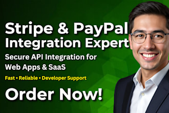 integrate stripe, paypal API and payment gateway into your web app or saas