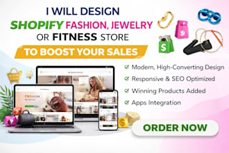 design modern shopify fashion jewelry or fitness webstore  to boost your sales
