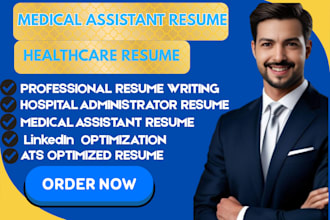 write ats medical assistant resume and hospital administrator resume