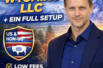 register wyoming llc and ein for US and non US residents with full setup