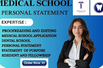 edit personal statement, medical school application, dental school or residency
