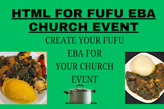 do html for fufu eba for your church event