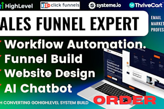 design sales funnel in clickfunnels, systeme io thrivecart, gohighlevel expert