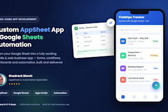 build a custom appsheet app, appscript and google sheets automation