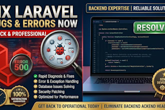 fix laravel bugs and backend errors quickly and professionally