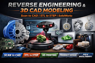 do reverse engineering, 3d cad model, scan to cad, stl to step, solidwork cad
