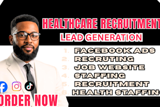 exclusive healthcare recruitment leads facebook ads healthcare leads google ads