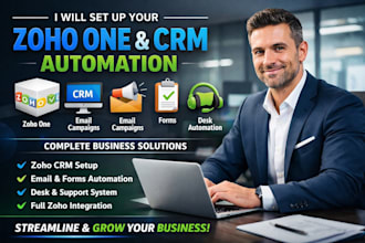setup zoho one, zoho crm, zoho email campaigns, zoho forms, zoho desk automation