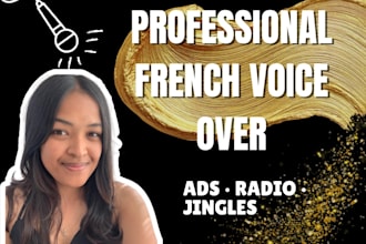 record a french female voice over for radio and ads