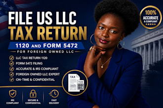 file US llc tax return 1120 and form 5472 for foreign owned llc