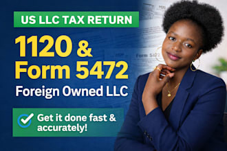 file US llc tax return 1120 and form 5472 for foreign owned llc