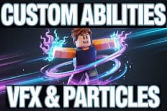 script custom abilities, particle system,vfx,animation for your roblox game