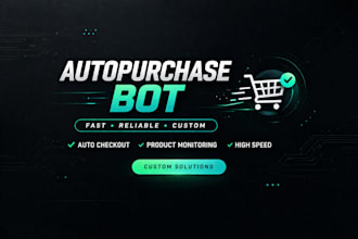 build auto purchase bot, pokémon, shopping bot, lazada bot, auto checkout bot