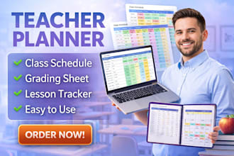 create custom teacher planner, grading sheet and lesson tracker
