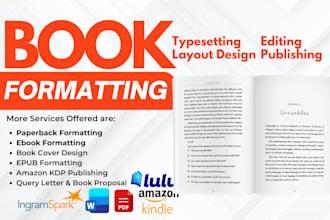fix book layout formatting for paperback and ebook, amazon kpd, lulu,ingramspark